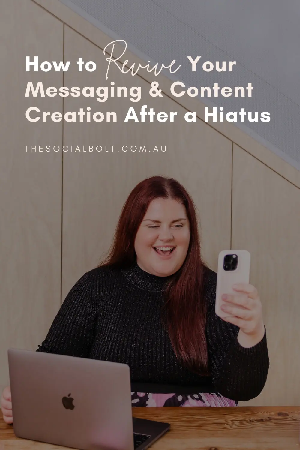 How to Revive Your Messaging & Content Creation After a Hiatus
