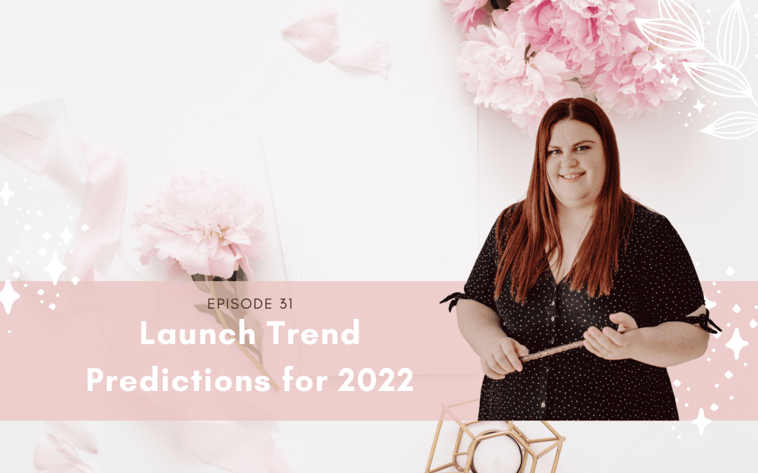 Launch Trend Predictions for 2022