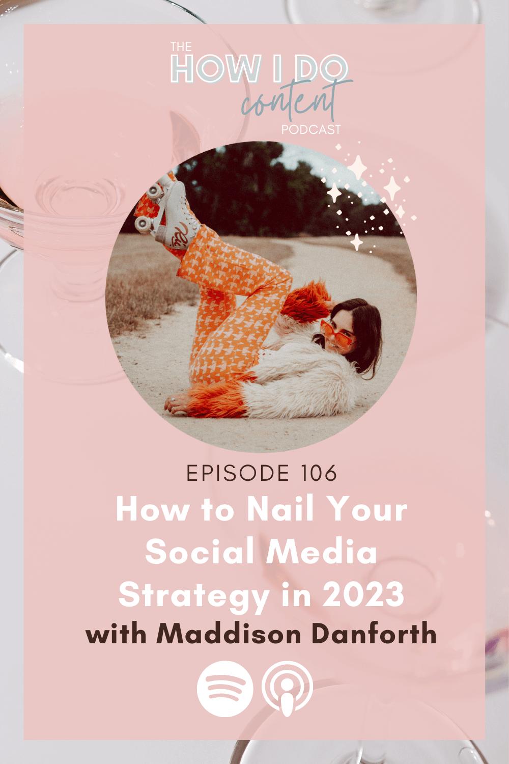 How to Nail Your Social Media Strategy in 2023 with Maddison Danforth