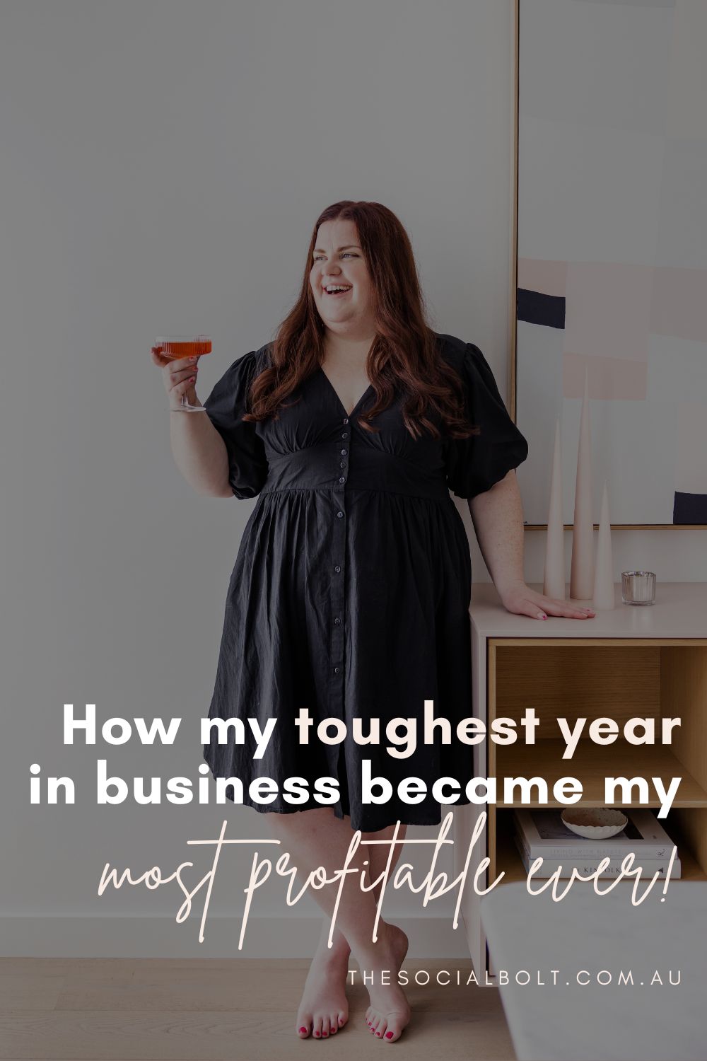 How My Toughest Year In Business Became My Most Profitable To Date