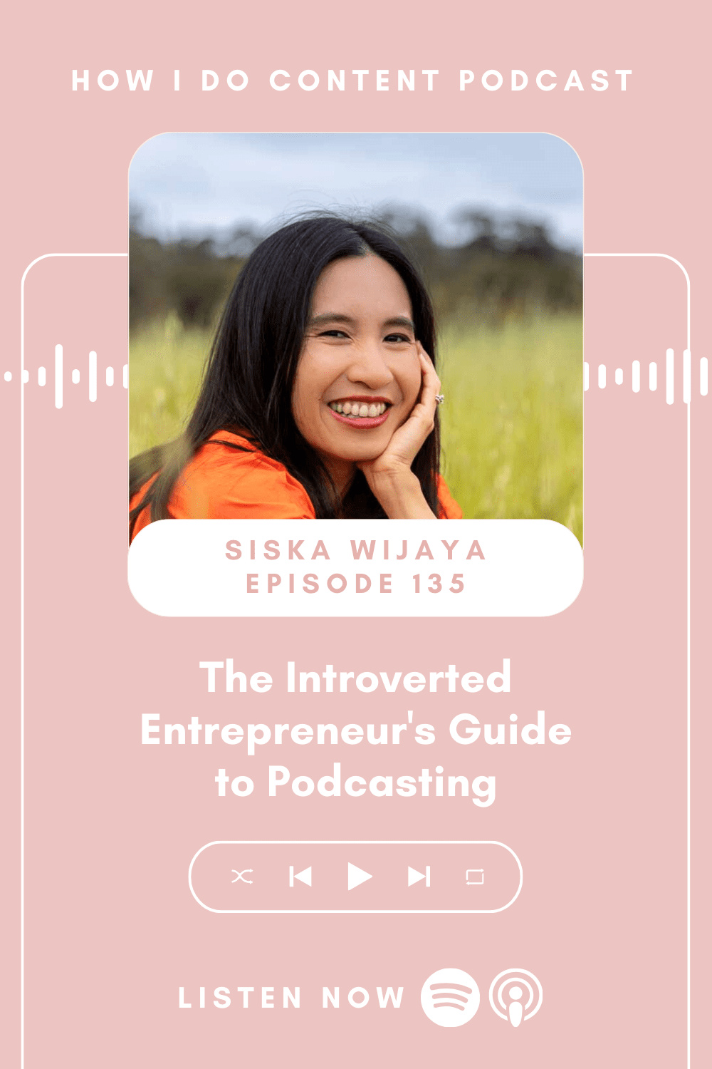 The Introverted Entrepreneur's Guide to Podcasting with Siska Wijaya