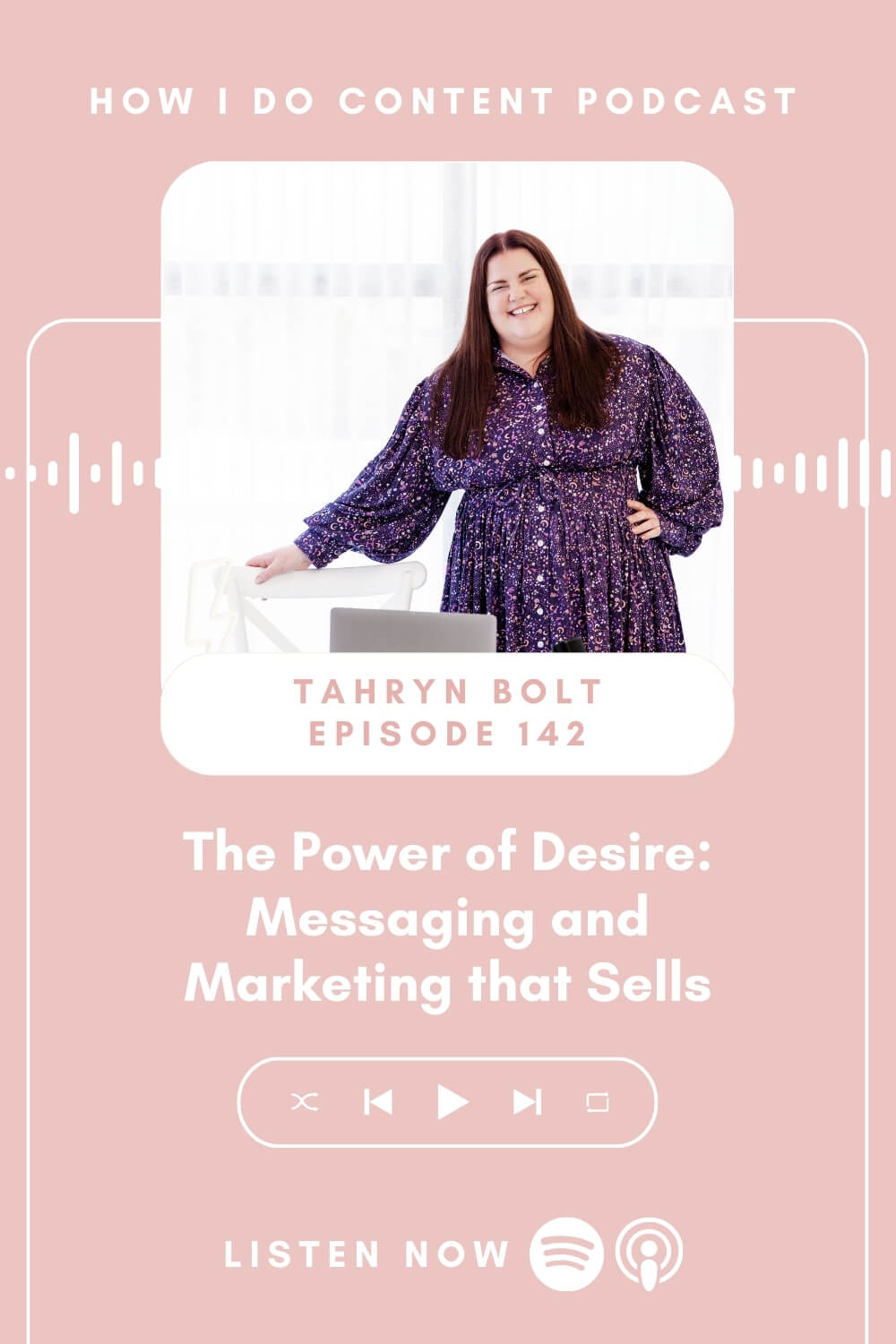 The Power of Desire: Messaging and Marketing that Sells