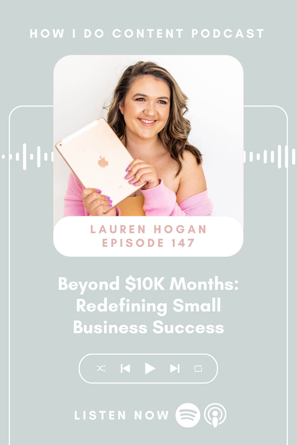 Beyond $10K Months: Redefining Small Business Success with Lauren Hogan